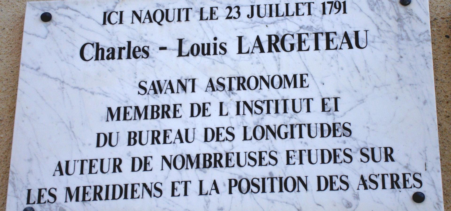 Plaque Maison natale Charles Louis Largeteau